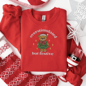 Overstimulated but Festive