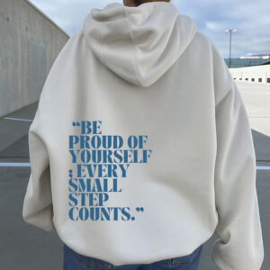 Be proud Of yourself